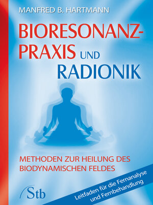 cover image of Bioresonanz-Praxis und Radionik
